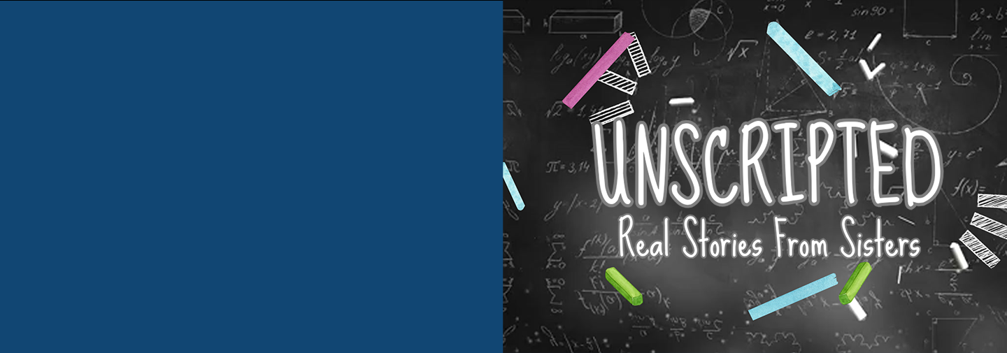 Unscripted: Real Stories from Sisters